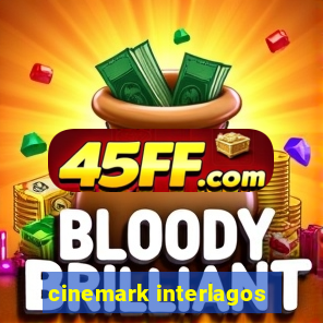 cinemark interlagos